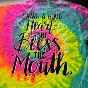Women’s Southern Attitude Large Tie Dye T-Shirt “I Have a Good Heart But Bless T